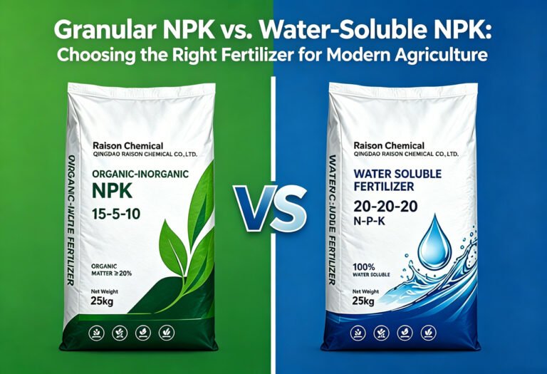 Granular Organic-Inorganic NPK vs Water Soluble NPK Fertilizer Comparison | Raison Chemical